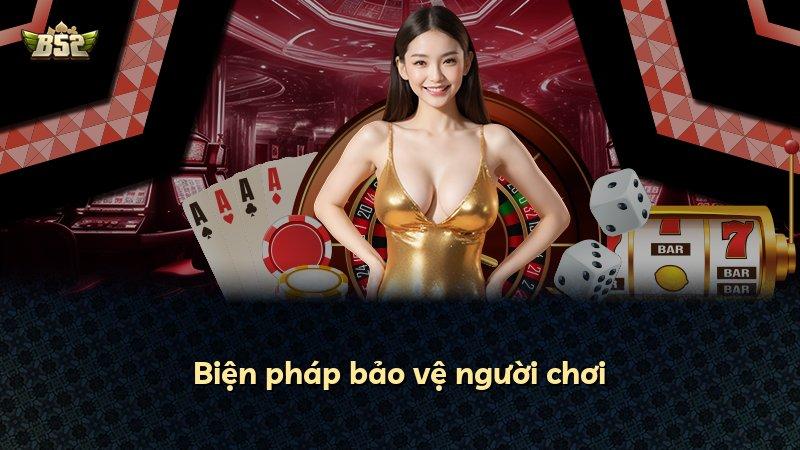 Biện pháp bảo vệ người chơi