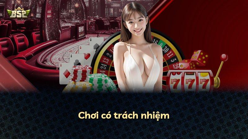 Chơi có trách nhiệm