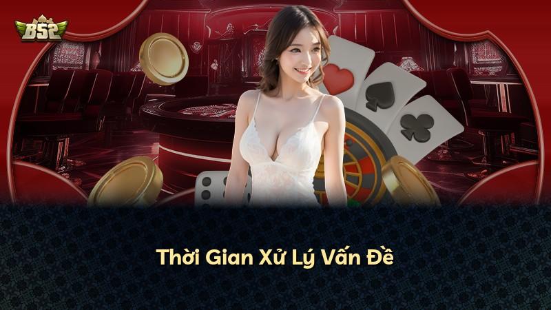 Thời Gian Xử Lý Vấn Đề